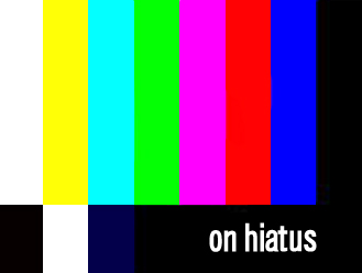 On Hiatus